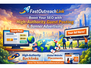 FastOutreachLink: Complete Solution for High-Authority Guest Posting, SEO Growth, + Brand Visibility