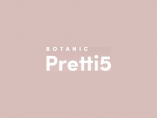 Botanic Pretti5