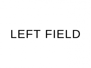 Left Field