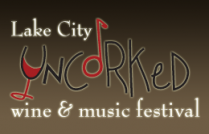 Lake City Uncorked Wine & Music Festival