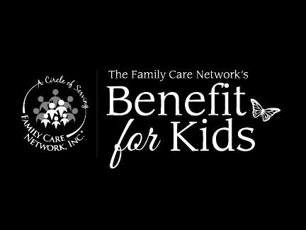 Family Care Network's Benefit for Kids