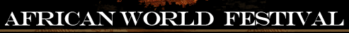 African World Festival