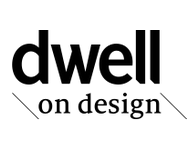 Dwell on Design