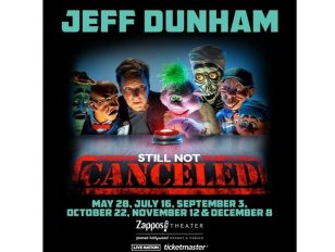 Jeff Dunham Announces Six 2023 Dates For "Still Not Canceled" at Zappos Theater at Planet Hollywood