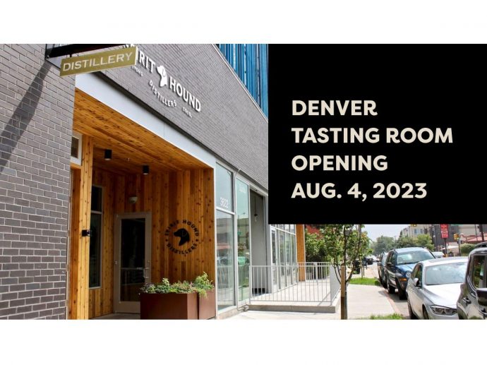 Spirit Hound Distillers Announces Opening of New Tasting Room in Denver, Colorado