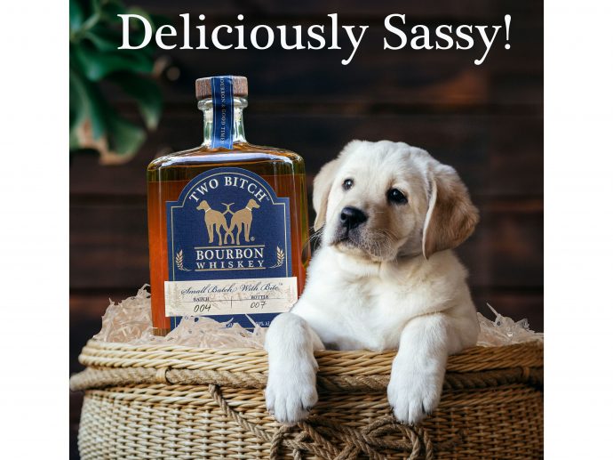 Two Bitch™ Bourbon Announces National Sponsorship with the American Kennel Club