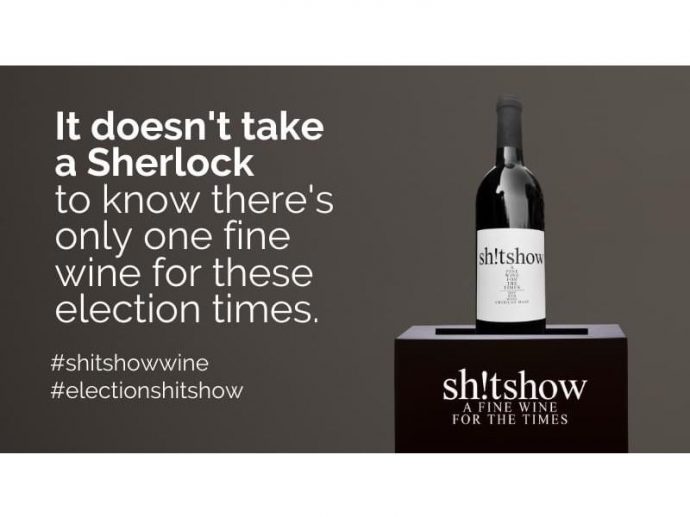 "2024's Chaos Calls for Sh!tshow Wine - It's Back!"