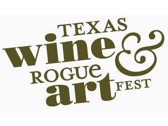 Texas Wine & Rogue Art Fest